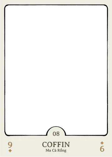8. Coffin – Ma Cà Rồng
